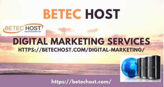 Best Digital Marketing Services In Pakistan ? Betec Host