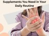 Top 7 Natural Joint Relief Supplements You Need in Your Daily Routine