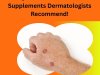 Top 10 Actinic Keratosis Supplements Dermatologists Recommend!